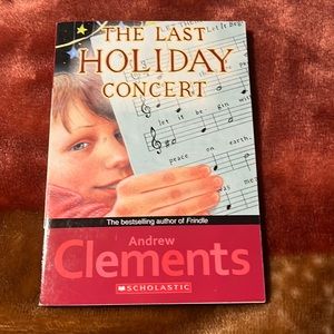 The last holiday concert by Andrew clements